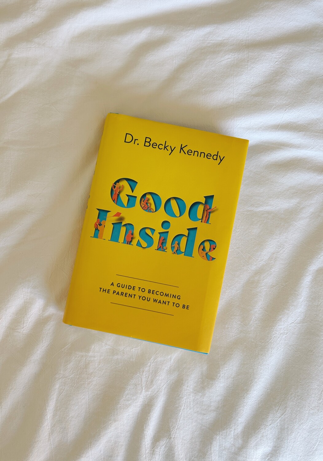 Good Inside Book Review | Dr. Becky Kennedy - Ruth Nuss