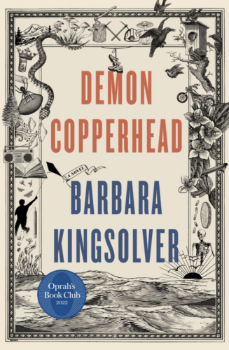 Dmeon Copperhead by Barbara Kingsolver for recent reads this spring 