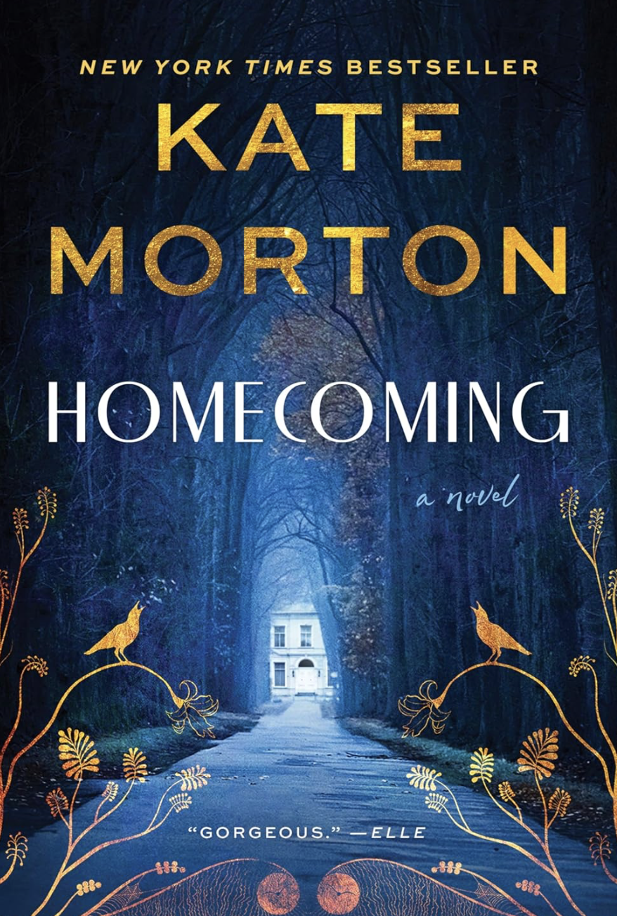 Homecoming - Kate Morton | The Best Books I Read in 2023